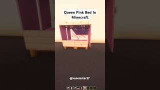 How to make Queen Pink Bed in #minecraft #shorts #venomstarlive #gaming