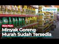 Minyak Goreng Rp 14.000 per Liter Sudah Tersedia di Ritel