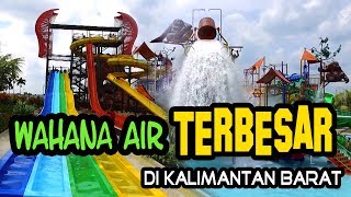 WISATA : Beginilah Wahana Air terbesar di Kalimantan Barat, bernuansa modern