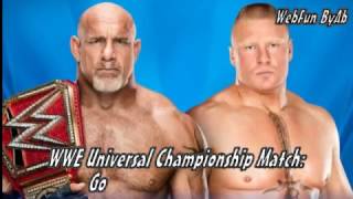 WWE Wrestlemania 33, 2 April 2017 Brock Lesnar vs Goldberg and Other Match List & Winner Prediction