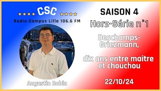 Chronique - Deschamps-Griezmann, 10 ans entre maître et chouchou (CSC - S4HS1, 22/10/2024)