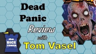 Dead Panic Review - with Tom Vasel