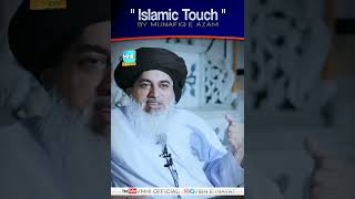ISLAMIC Touch - MunafiQ e Azam | Imam Khadim Hussain Rizvi Reply To Imran Khan #shorts