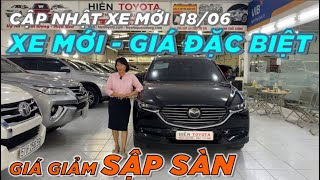 Cập nhật xe mới 18/06 Giá Đặc Biệt -  Bao giá thị trường LH 0901.777.888 Thọ