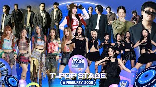 T-POP STAGE Presented by PEPSI | Week 5/2025 | 6 กุมภาพันธ์ 2568 Full EP