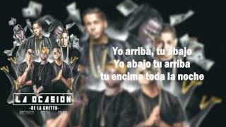 La Ocasion - De La Ghetto Ft Arcangel, Ozuna Y Anuel AA (Letra) (Video Lyric) New 2016