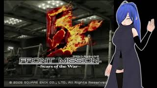 n[Front Mission 5] (サバ61F～/ガンナー) お久々にやります