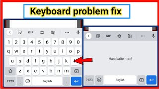 keyboard problem | keyboard handwrite here problem | keyboard nahi aa raha hai