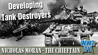 Developing Tank Destroyers - with The Chieftain