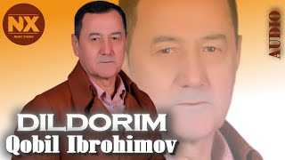 DILDORIM - QOBIL IBROHIMOV  ( Audio Version )