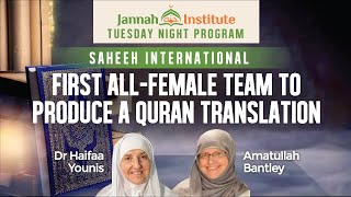 First All-Female Team To Produce A Quran Translation: Saheeh International