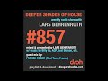 deeper shades of house 857 w exclusive guest mix by franck roger full show