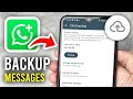How To Backup WhatsApp Business Messages - Full Guide