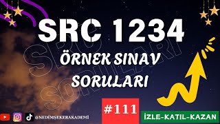 SRC SORULAR 2024 / SRC SINAV SORULARI / 2024 SRC SINAV SORULARI #112 #src