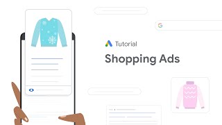Intro to Shopping Ads: Google Ads Tutorials