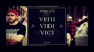 ► ToBeatz feat. D-Soul - VVV - Veni Vidi Vici (Audio Video) Beat by JordanBeats