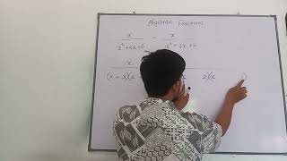 Algebraic Fration symplification for grade 10 \u0026 11 English Medium students .