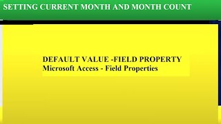 "Setting Default Value in MS Access Table Field to Current Month (as Text or Number)"