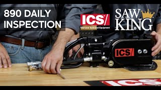 SAW KING | ICS 890 HYDRAULIC CHAINSAW - DAILY INSPECTION