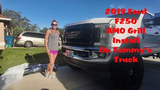 2019 Ford F250 AMO Grill Install