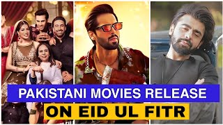 Upcoming Pakistani Movies On Eid ul Fitr 2024 | Hassan Review Point