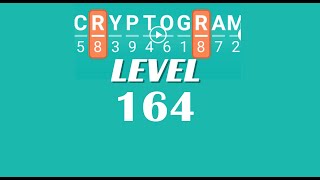 Cryptogram Level 164 Answers ✅ | Go Answer
