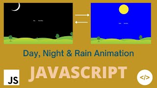 Day & Night Animation | JavaScript | Tech Quick Learner