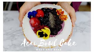 DIY Acai Coconut Bowl CAKE!