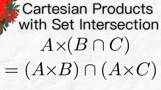 Proof: Cartesian Product with Set Intersection | Set Theory