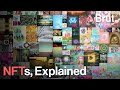 NFTs Explained in 5 Minutes