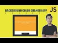 JAVASCRIPT Course Project Based Learning - Background Color Changer App Using Javascript Project #35