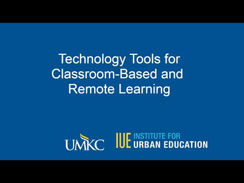 IUE Voices in Education: technological tools for classroom and distance learning