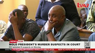 Molo president’s murder suspects in court