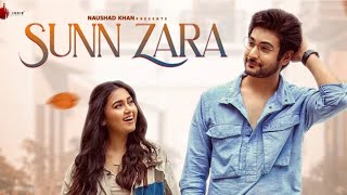 Sunn Zara - Official Video | JalRaj | Shivin Narang | Tejasswi Prakash | Anmol D