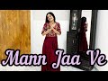 Mann Jaa Ve | Punjabi Dance | Dance Cover | Seema Rathore