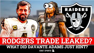 Aaron Rodgers Trade Leaked By Davante Adams? HUGE Raiders Rumors That You Can’t Miss