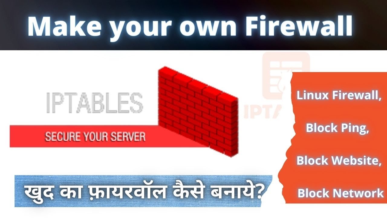 Make Your Own Firewall Using Iptables Iptables Part 1 Youtube