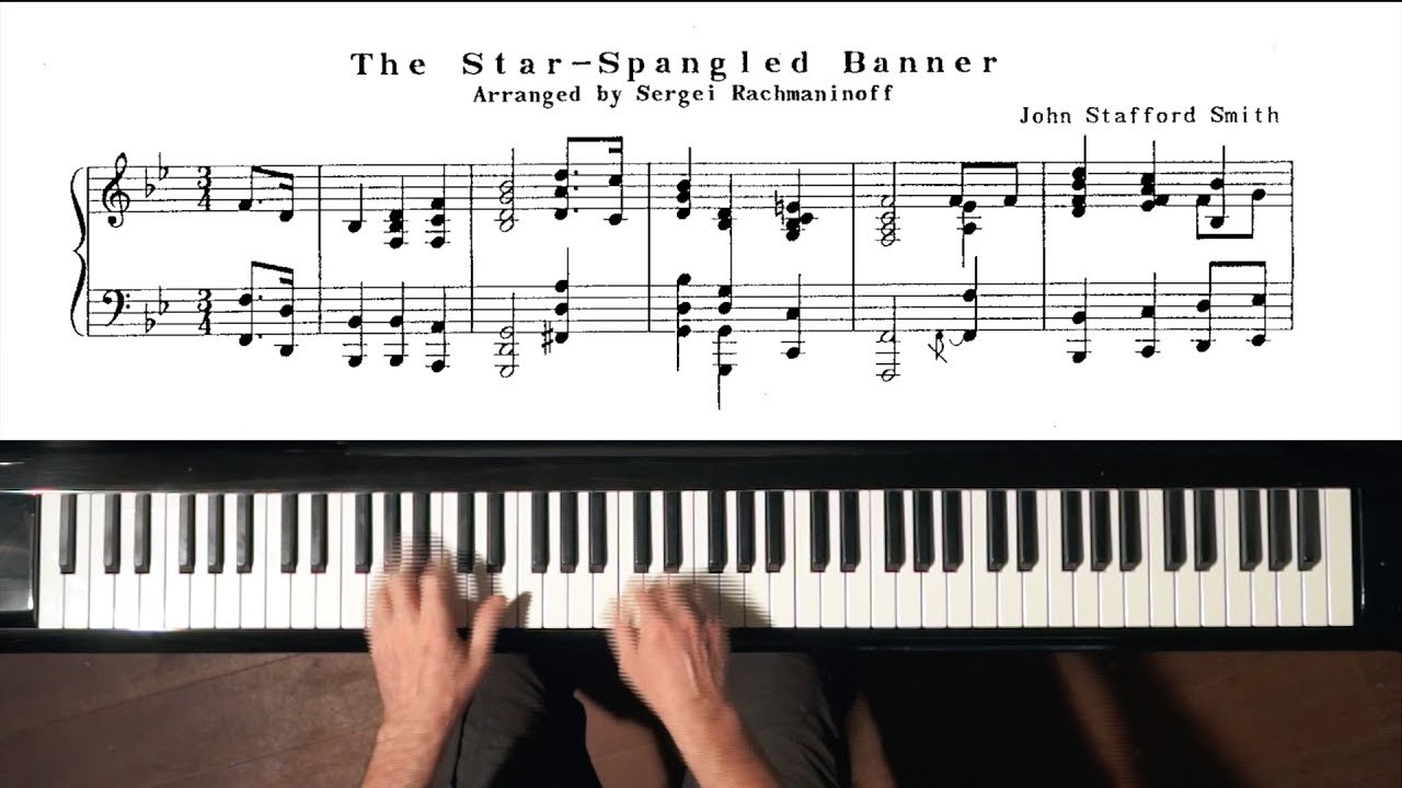 “The Star Spangled Banner” PIANO (arr. Rachmaninoff) + Slow Tempo ...