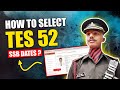 How To Select TES 52 SSB Dates | TES 52 SSB Date Selections Link is Open | SSB Coaching in Allahabad