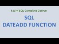 58. DATEADD Function in SQL Server