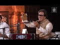 Ghazals by Talat Aziz on the conclusion of Virasat on 29th April '22.