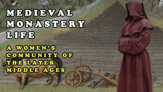 Monks and Peasants || Medieval Monastery Life