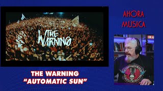 Ahora música - The Warning: 