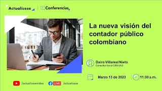 La nueva visión del contador público colombiano