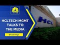 HCL TECH Q1 Earnings | Top Management Media Interaction | CNBC-TV18 LIVE | HCL TECH Earnings LIVE