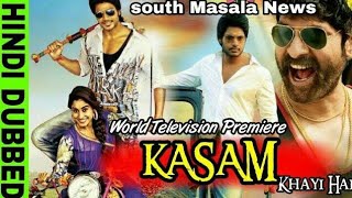 Kasam Khayi Hai (Ra Ra Krishnayya) Hindi Dubbed World Television Premier Conform Release Date