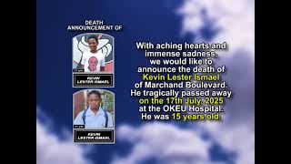 Kevin Lester Ismael ~ Short Obituary