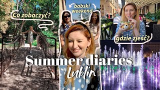 Lublin: jedzenie, co warto zobaczyć?✨ Babski weekend w nowym składzie 🧐#summerdiaries