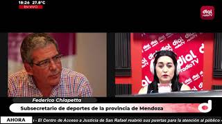 🔴 Federico Chiapetta - Subsecretario de Deportes de la Provincia de Mendoza 🔴