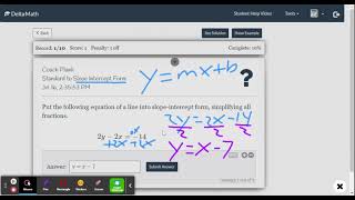 DeltaMath: Standard to Slope Intercept Form